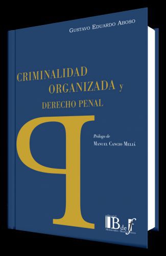 Criminalidad organizada y Derecho penal Criminalidad organizada y Derecho penal